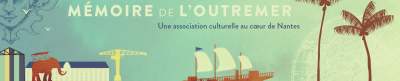 En janvier, les évènements proposés par Mémoire de l&#039;Outre-mer