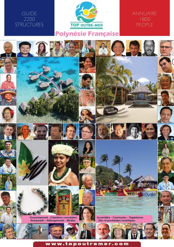 Bora-Bora, Moorea et Tahiti classées dans les 5 plus belles Îles du monde, en zone Pacifique-Australie par Condé Nast Traveller-Saint Barthélémy no 2 en zone Caraïbes/Atlantique